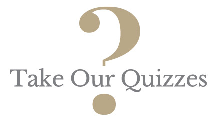 Click here to Take Our Quizzes